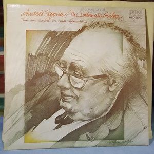 Andres Segovia The Intimate Gui tar 1975 RCA Red Seal Vinyl record Minty!!